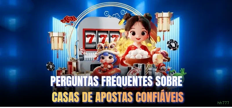 Central de dúvidas rápidas sobre o app hh777